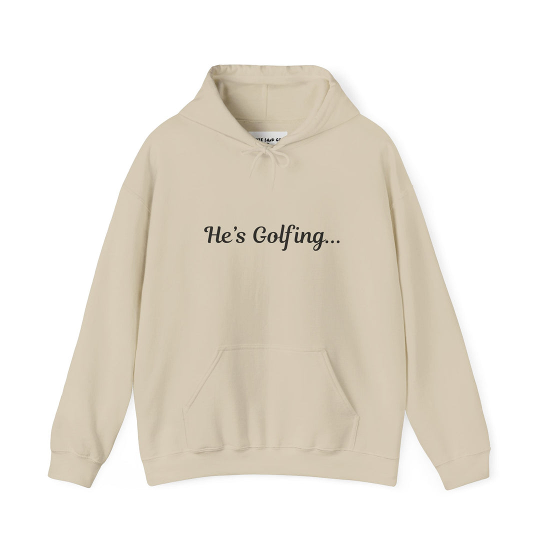 White Sand Golf "He's Golfing" Hoodie